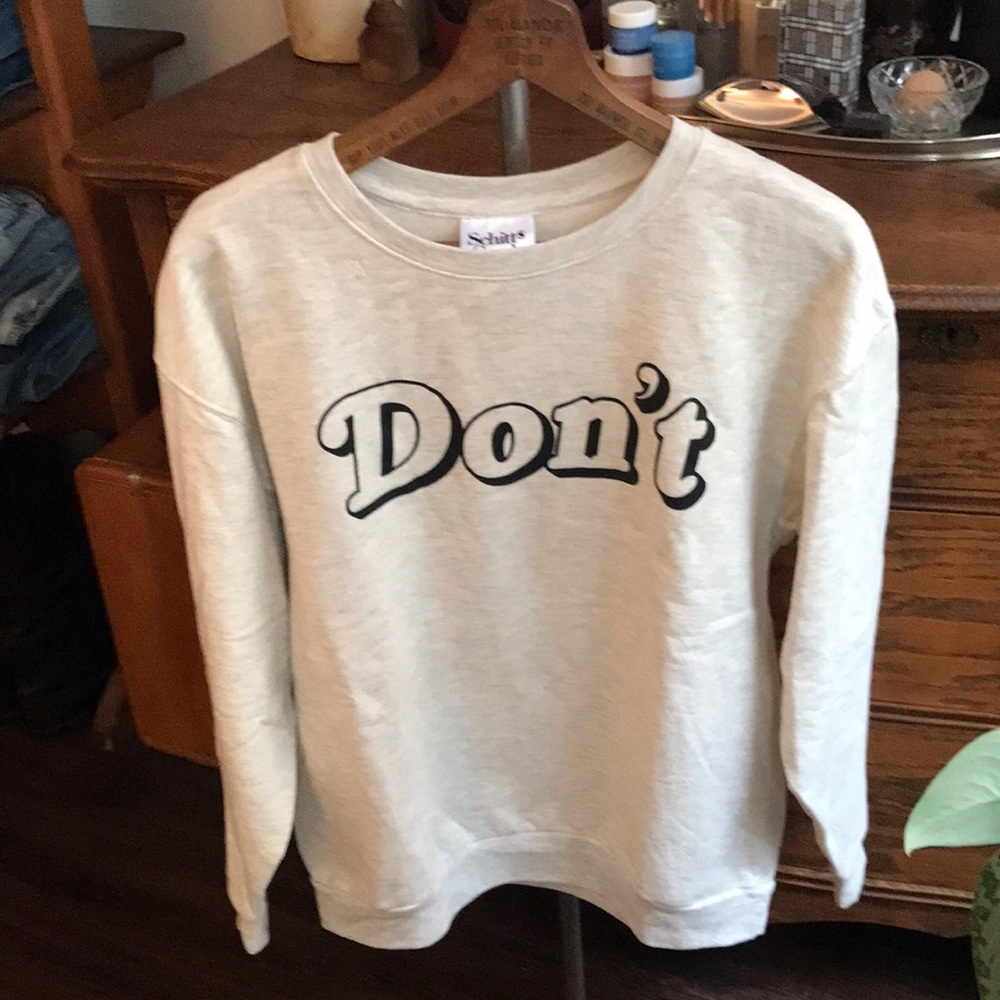 Schitts Creek Graphic Crewneck Sweatshirt David Rose Don’t